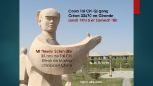 Tai Chi Qi gong Créon 33670 avec Thierry Schmidlin
